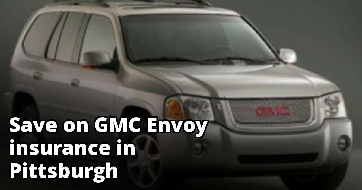 Pittsburgh Pennsylvania GMC Envoy Insurance Rates